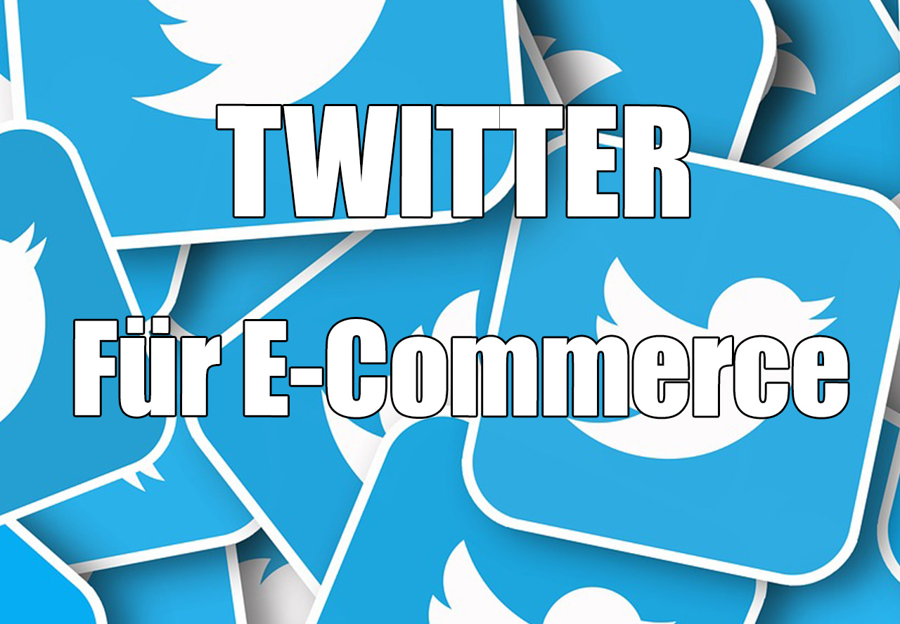 Wie Sie Twitter als Katalysator für Ihren Online-Shop nutzen