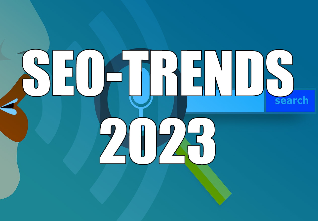 SEO-Trends in 2023
